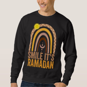 Smile Its Ramadan Eid Mubarak Islamic Ramadan Rai Sweatshirt