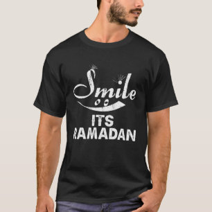 Smile Its Ramadan Gift Ideas For Muslim Cool Islam T-Shirt