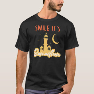Smile Its Ramadan Muslim Eid Mubarak Islamic Rama T-Shirt