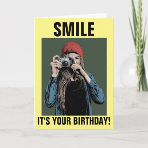 SMILE IT'S YOUR BIRTHDAY! PHOTOGRAPHY THEMED CARDS