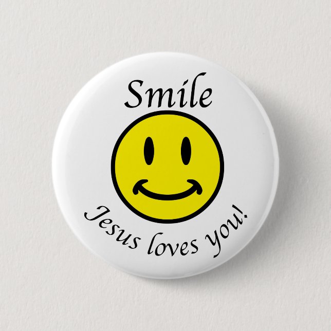 Smile, Jesus loves you 6 Cm Round Badge (Front)