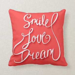 Smile Love Dream Cushion