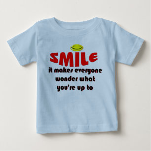 Smile - Make people wonder what your up to Baby T-Shirt