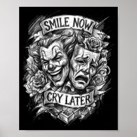 Smile now cry later theatre masks