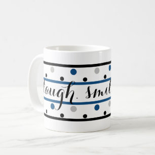 Smile Quote Blue Silver Black Polka Dots Coffee Mug