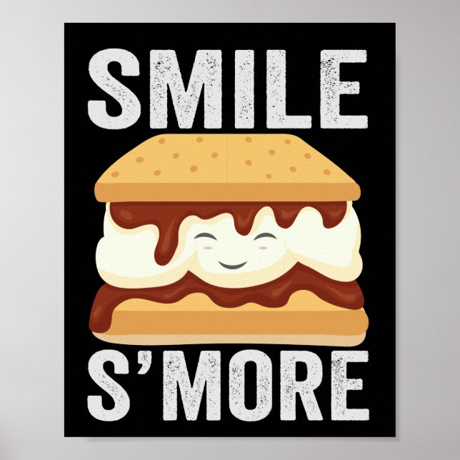Smile S'more Funny Outdoors Camping Lovers Gift Poster (Front)