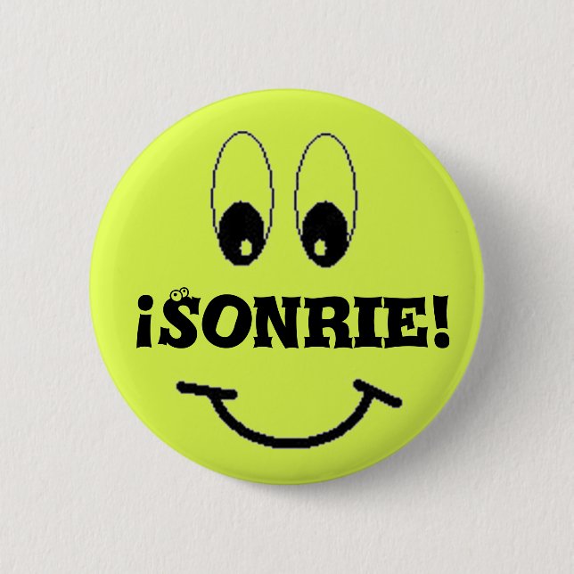 smile, Sonrie! 6 Cm Round Badge (Front)