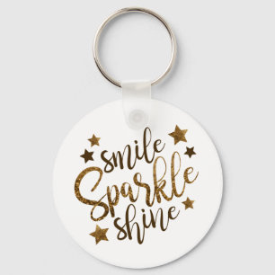 Smile, Sparkle, Shine Button Key chain