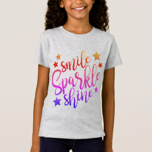 Smile Sparkle Shine Colourful Motivational Saying T-Shirt