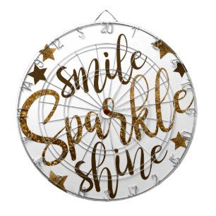 Smile ,Sparkle,shine Dartboard