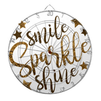Smile ,Sparkle,shine Dartboard