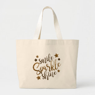 Smile Sparkle Shine Large Tote Bag