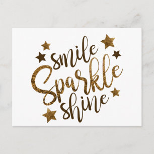 Smile ,Sparkle,shine Postcard