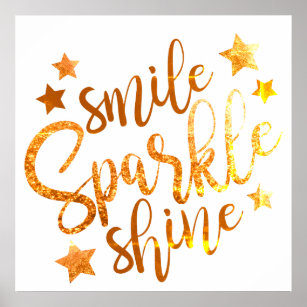 Smile Sparkle Shine White Gold Poster