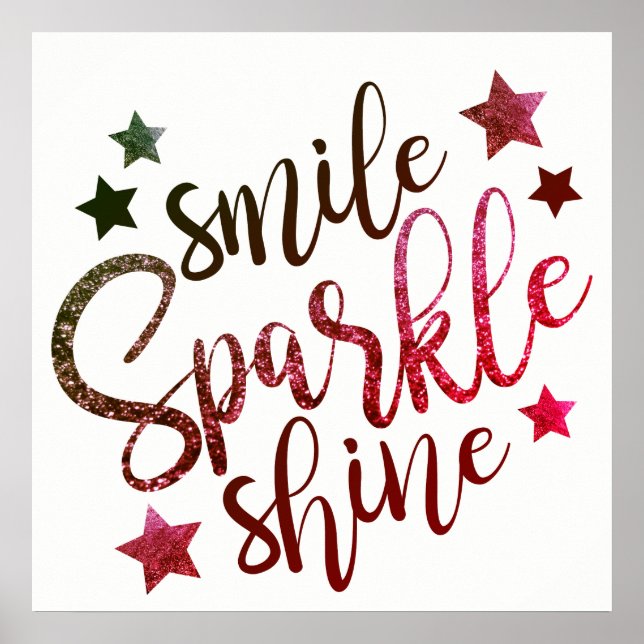 Smile Sparkle Shine Wine White Poster (Front)