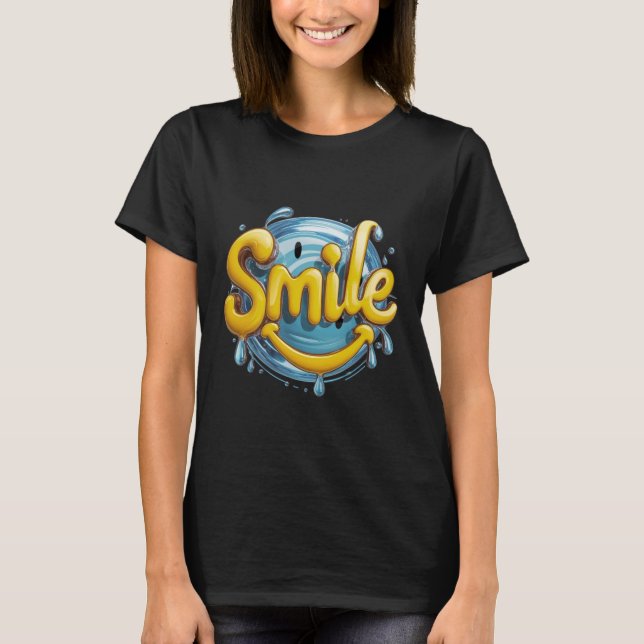Smile  T-Shirt (Front)