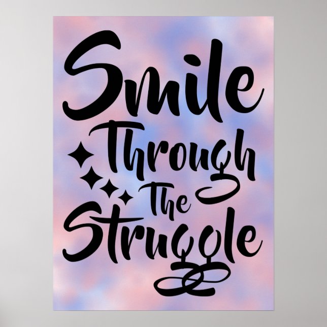Smile Through - Motivational Quote Poster (Front)