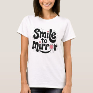 "Smile to Mirror T-Shirt   Pink Accents