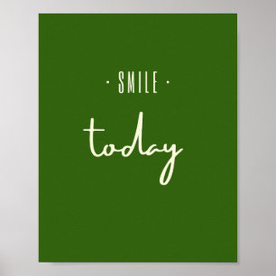 smile.today. Poster & Prints