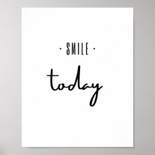 smile.today. Poster & Prints