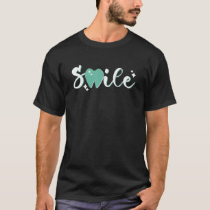 Smile Tooth Dentistry Dental Assistant Hygienist D T-Shirt