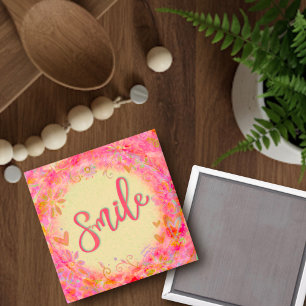 Smile Trendy Pretty Floral Inspirational Magnet