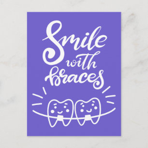 Smile With Braces Smiling Teeth Postcard