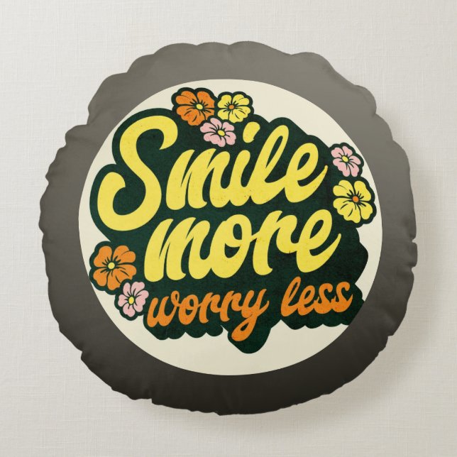 Smile Worry Less Throw Pillow (Front)