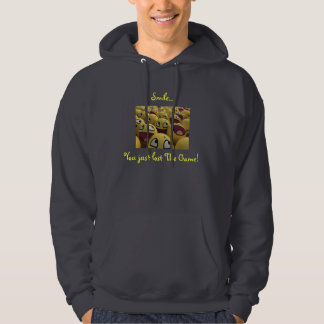 Smile... You just lost The Game! Hoodie