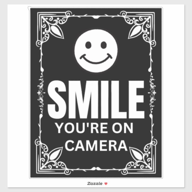 Smile You’re on Camera Sign, Video Surveillance  (Sheet)