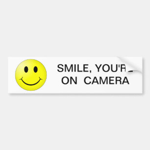 SMILE, YOU'RE ON CAMERA BUMPER STICKER