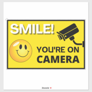 Smile You're On Camera Sign, Video Surveillance  S