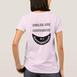 Smiles Are Contagious - Women's T-Shirt