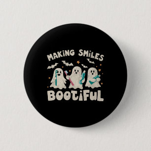 Smiles Bootiful Halloween Funny Ghost Dentist Dent 6 Cm Round Badge