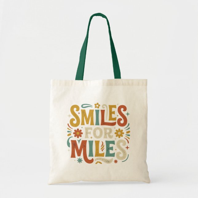 Smiles For Miles Retro Positive Boho Tote Bag (Front)