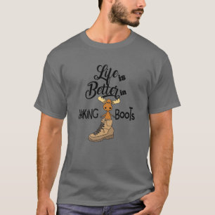 Smilessports Funny Life Is Better In Hiking Boots T-Shirt