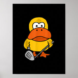 Smiletodays Funny Duck Playing Golf Poster