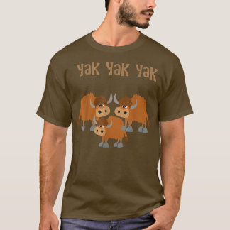 Smiletodaytees Funny Yak Yak Yak  T-Shirt