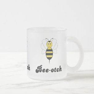 Smiling Bumble Bee Bee-otch Mug