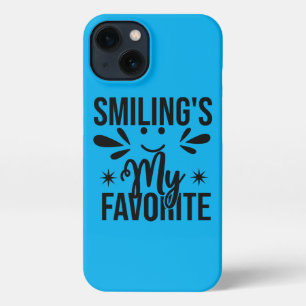  Smiling Is My Favourite, smiling's my favourite iPhone 13 Case