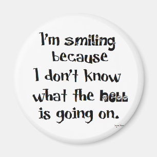 Smiling Magnet