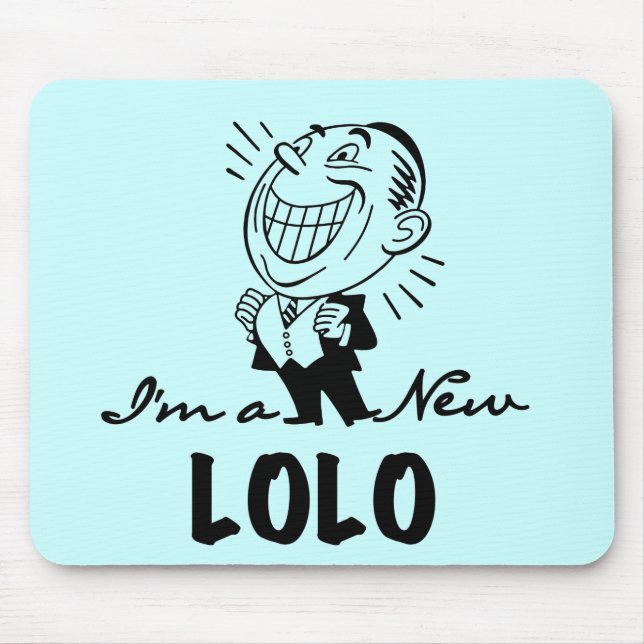 Smiling New Lolo T-shirts and Gifts Mouse Mat (Front)