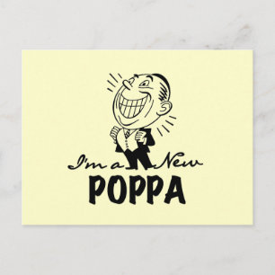Smiling New Poppa T-shirts and Gifts Postcard