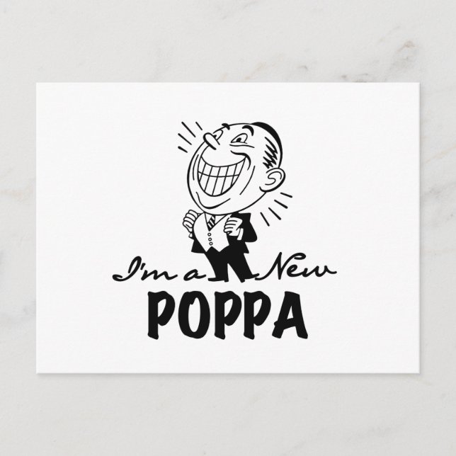 Smiling New Poppa T-shirts and Gifts Postcard (Front)