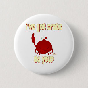 Smiling Red Crab I've Got Crabs Do You 6 Cm Round Badge