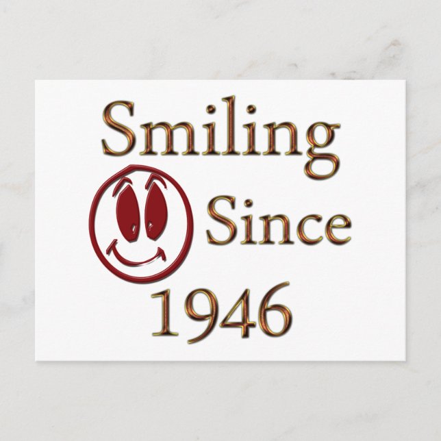 Smiling Since 1946 Postcard (Front)