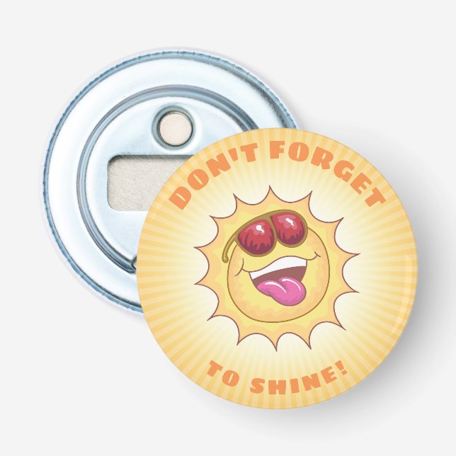 Smiling Sunshine with Affirmation Bottle Opener (Front)