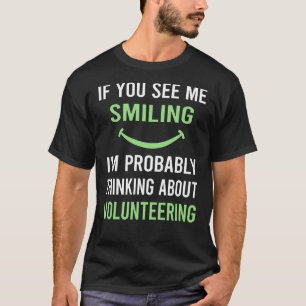 Smiling Volunteering Volunteer T-Shirt