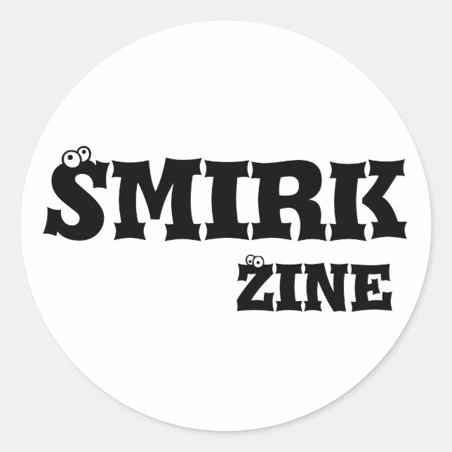 Smirk Zine small sticker (Front)