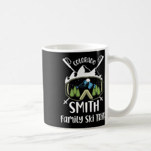 Smith Family Ski Trip Skiing Googles Vacation Matc Coffee Mug